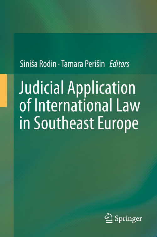 Book cover of Judicial Application of International Law in Southeast Europe