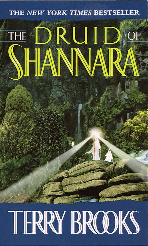 Book cover of The Druid of Shannara (Heritage of Shannara #2)