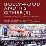 Book cover of Bollywood and Its Other(s)