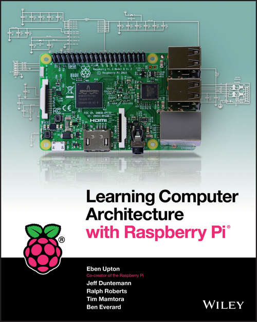 Book cover of Learning Computer Architecture with Raspberry Pi