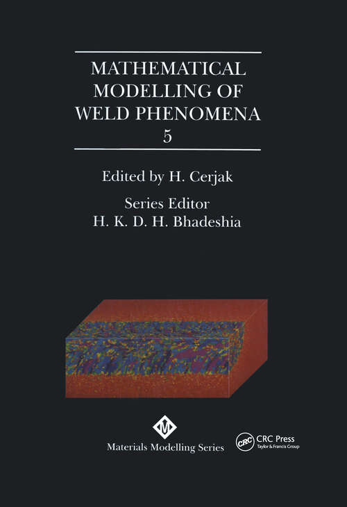 Book cover of Mathematical Modelling of Weld Phenomena: No. 5 (1)