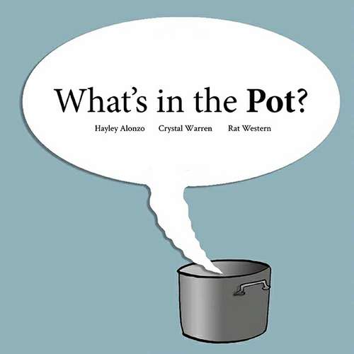 Book cover of What's in the Pot?