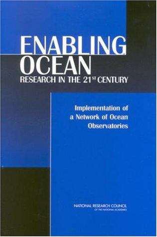 Book cover of ENABLING OCEAN RESEARCH IN THE 21ST CENTURY: Implementation of a Network of Ocean Observatories