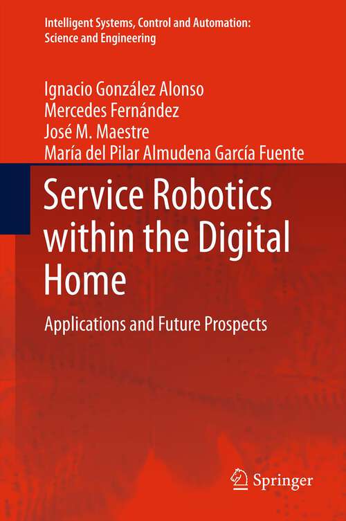 Book cover of Service Robotics within the Digital Home