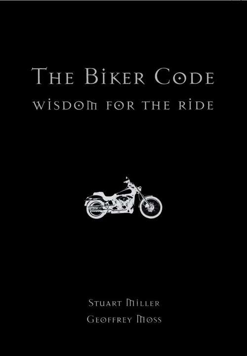 The Biker Code