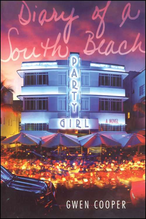 Book cover of Diary of a South Beach Party Girl