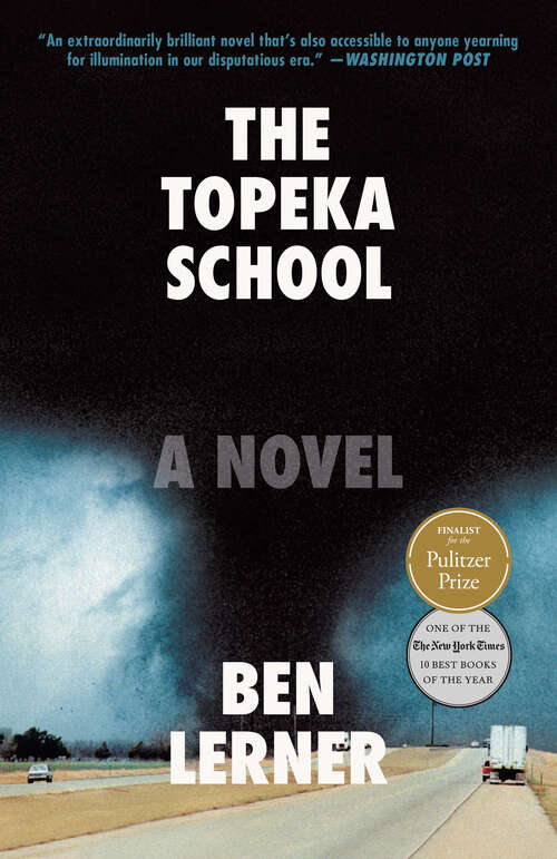 Book cover of The Topeka School: A Novel