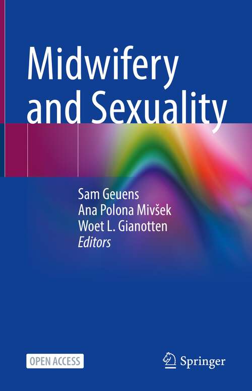 Book cover of Midwifery and Sexuality (1st ed. 2023)
