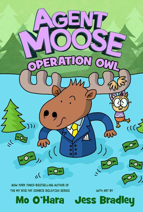 Book cover of Agent Moose: Operation Owl (Agent Moose #3)