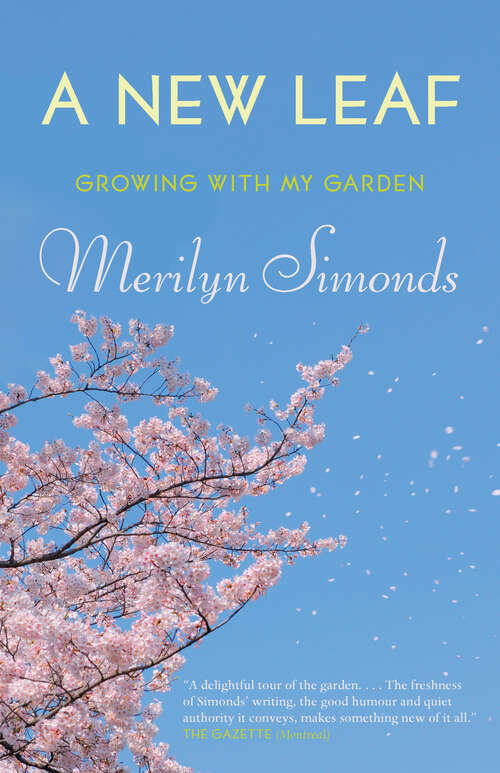 Book cover of A New Leaf: Growing with My Garden
