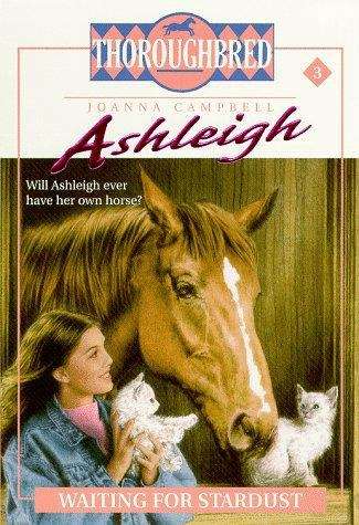 Book cover of Waiting for Stardust (Thoroughbred Ashleigh #3)
