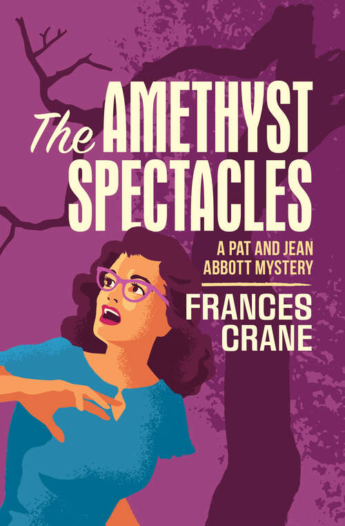 Book cover of The Amethyst Spectacles (The Pat and Jean Abbott Mysteries)