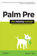 Palm Pre: The Missing Manual (Missing Manual)