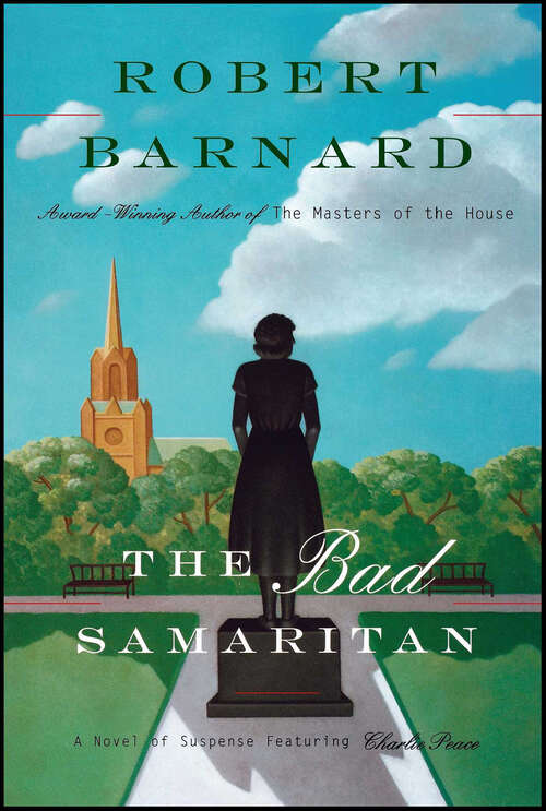 Book cover of The Bad Samaritan: A Novel of Suspense Featuring Charlie Peace (Charlie Peace #4)