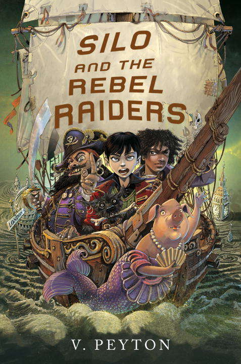 Book cover of Silo and the Rebel Raiders