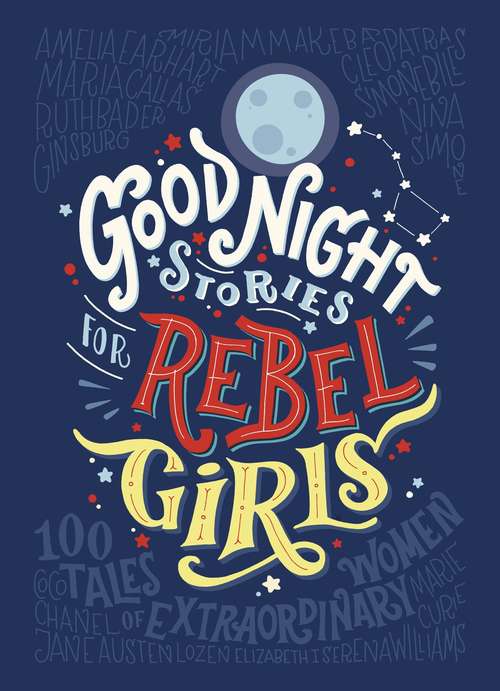 Book cover of Good Night Stories For Rebel Girls