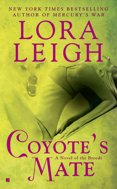 Coyote's Mate (A Novel of the Breeds #18)