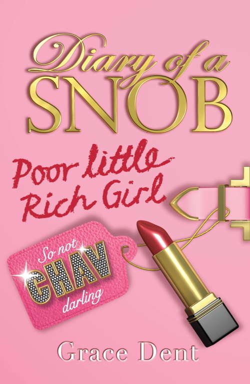 Book cover of Poor Little Rich Girl: Book 1