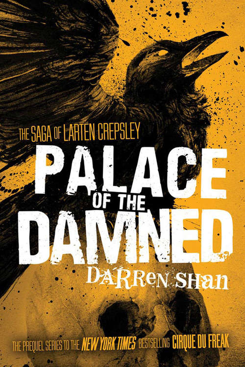 Book cover of Palace of the Damned (The Saga of Larten Crepsley #3)