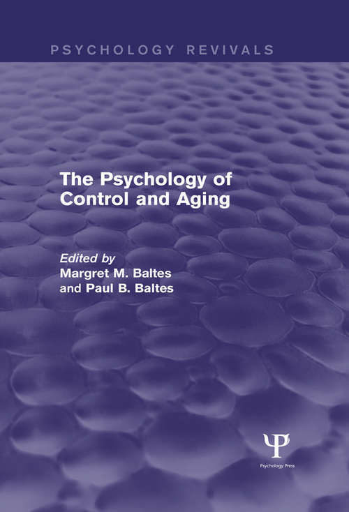 Book cover of The Psychology of Control and Aging (Psychology Revivals)