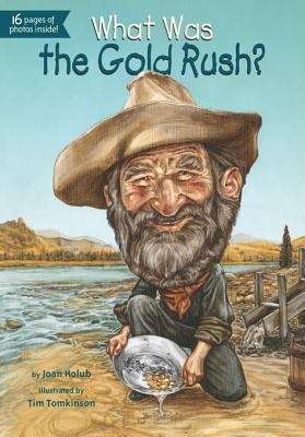 Book cover of What Was the Gold Rush?