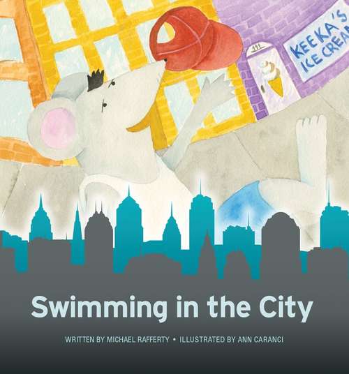 Book cover of Swimming in the City (City Mice: Set 1)