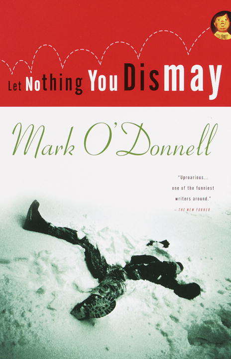 Book cover of Let Nothing You Dismay