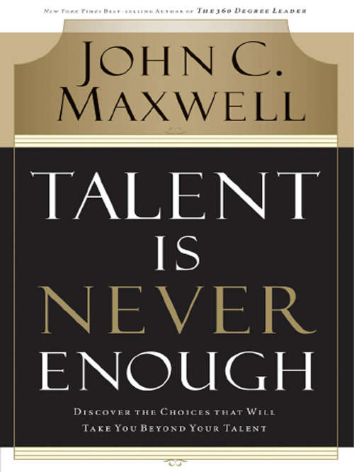 Book cover of Talent Is Never Enough