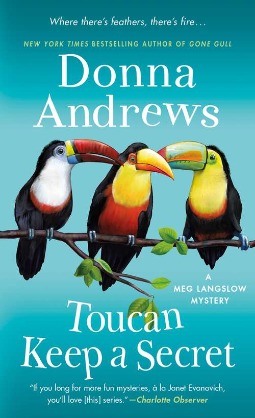 Toucan Keep a Secret: A Meg Langslow Mystery (Meg Langslow Mysteries #23)
