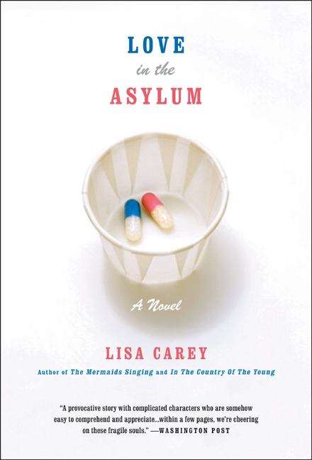 Book cover of Love in the Asylum