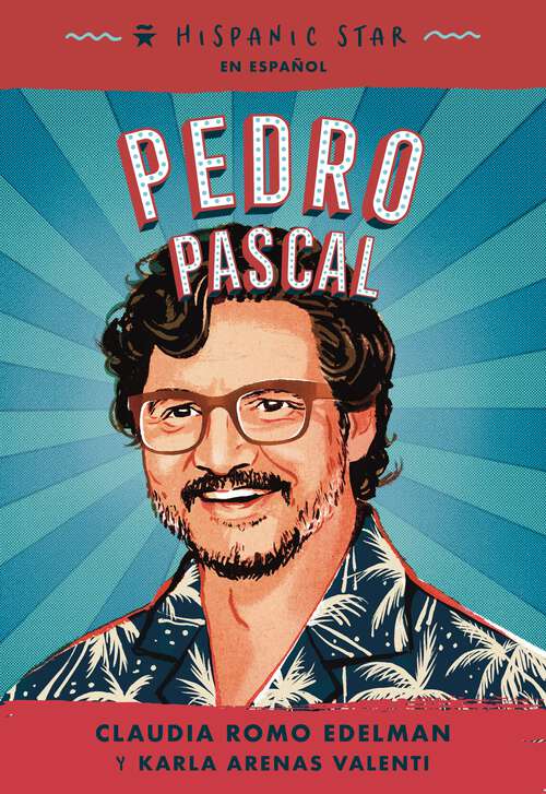 Book cover of Hispanic Star en español: Pedro Pascal (Hispanic Star)