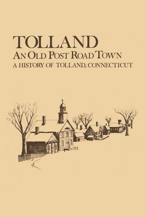 Book cover of Tolland: A History of Tolland