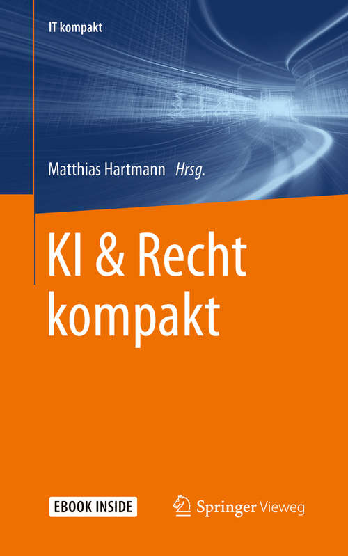 Book cover of KI & Recht kompakt (1. Aufl. 2020) (IT kompakt)