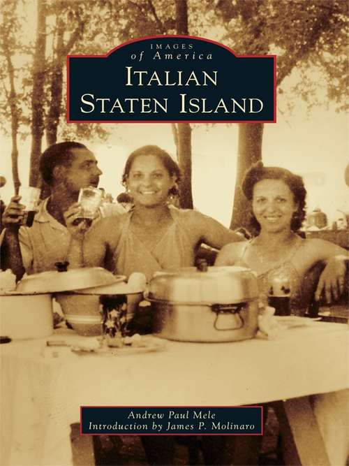 Italian Staten Island (Images of America)