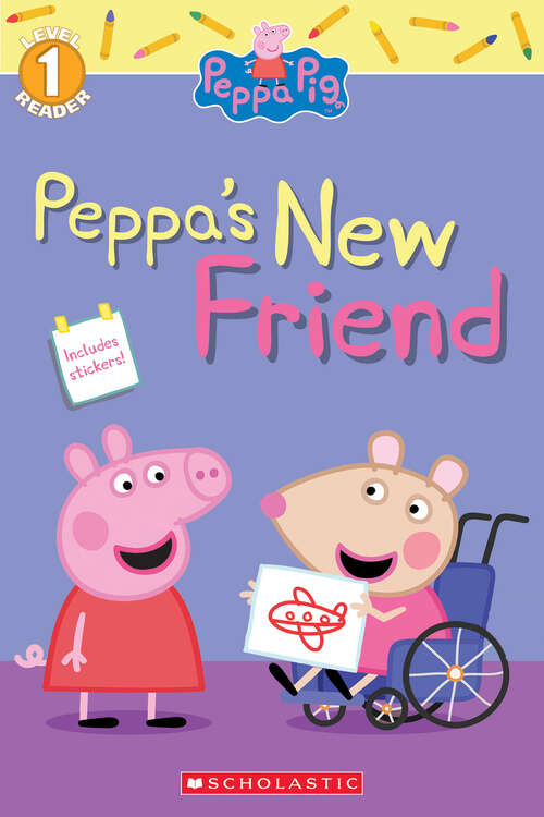 Book cover of Peppa's New Friend (Peppa Pig Ser.)