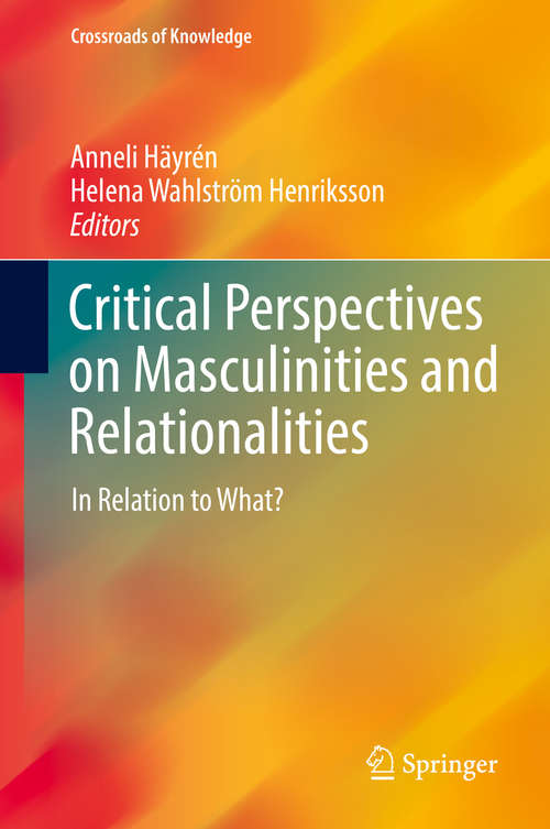 Book cover of Critical Perspectives on Masculinities and Relationalities