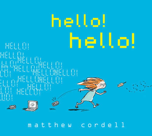 Book cover of hello! hello! (Hyperion Picture Book (eBook))