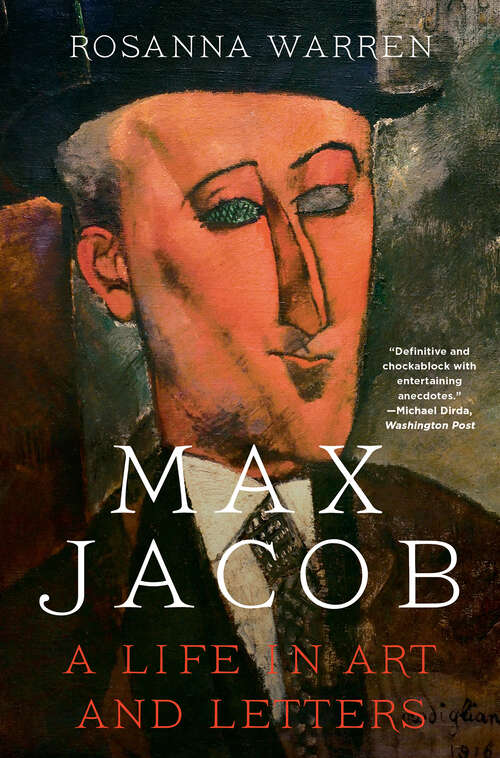 Book cover of Max Jacob: A Life In Art And Letters