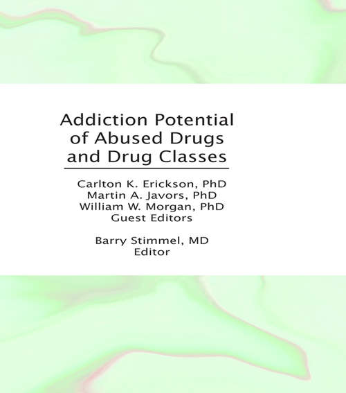 Book cover of Addiction Potential of Abused Drugs and Drug Classes