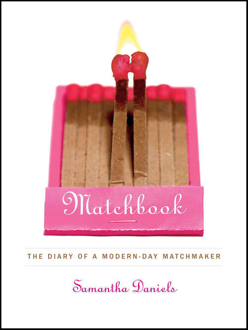Book cover of Matchbook: The Diary of a Modern-Day Matchmaker