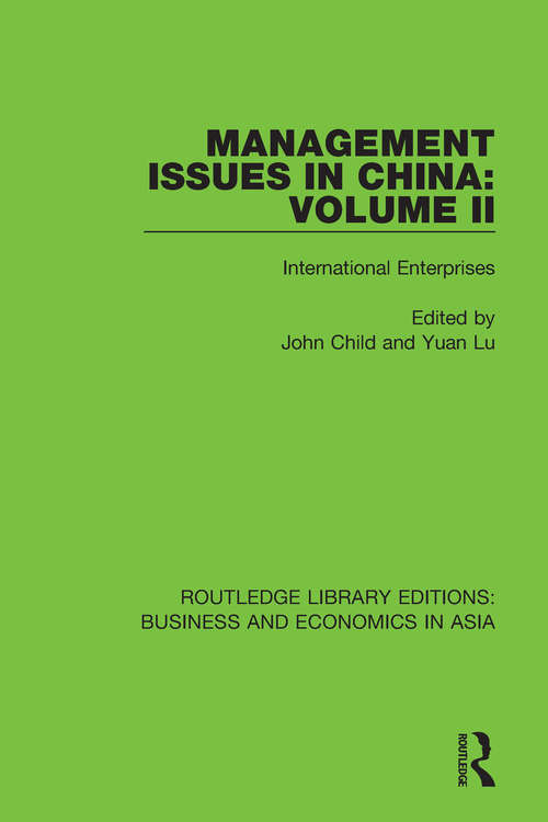 Management Issues in China: International Enterprises (Routledge Library Editions: Business and Economics in Asia #24)