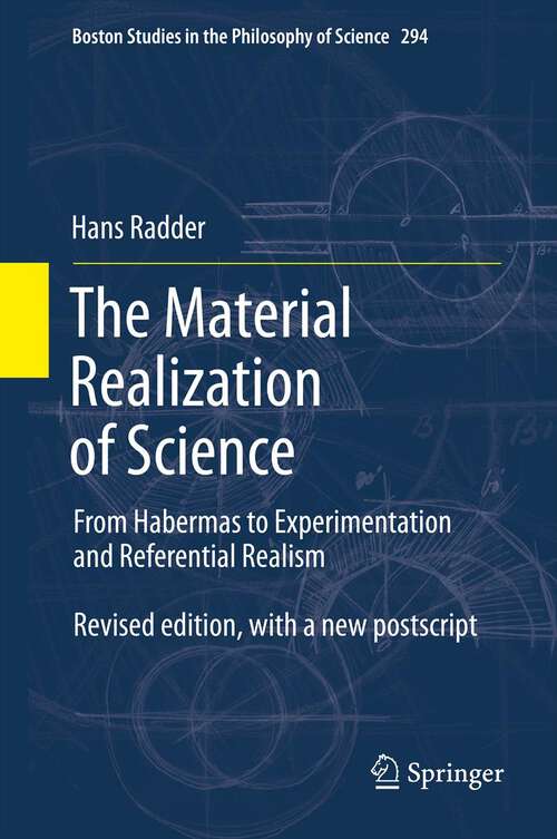 Book cover of The Material Realization of Science