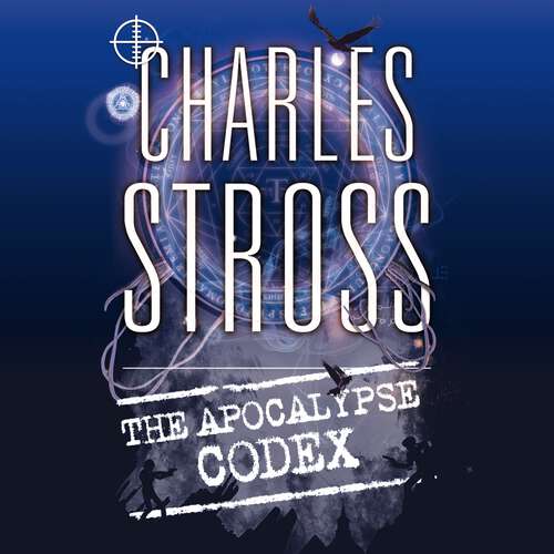 Book cover of The Apocalypse Codex: Book 4 in The Laundry Files (Laundry Files #4)