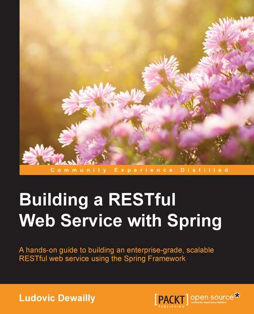 Book cover of Building a RESTful Web Service with Spring