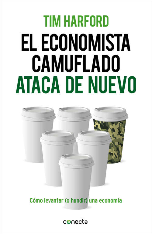Book cover of El economista camuflado ataca de nuevo