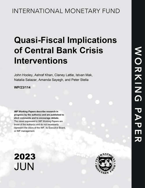 Book cover of Quasi-Fiscal Implications of Central Bank Crisis Interventions (Imf Working Papers)