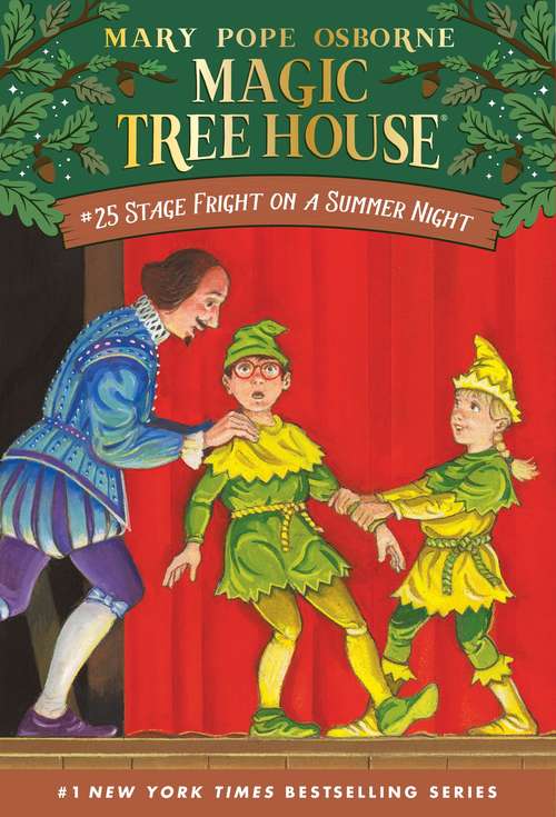 Book cover of Stage Fright on a Summer Night (Magic Tree House #25)