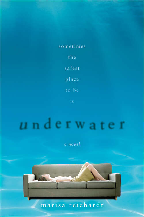 Book cover of Underwater: A Novel
