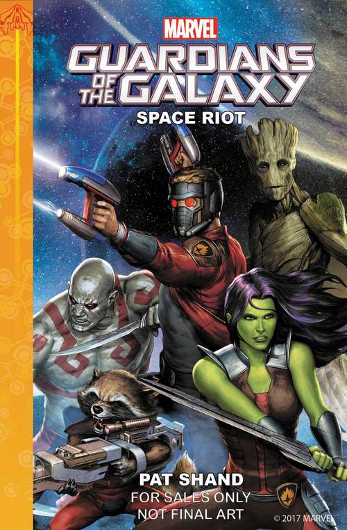 Space Riot (Marvel Guardians of the Galaxy)