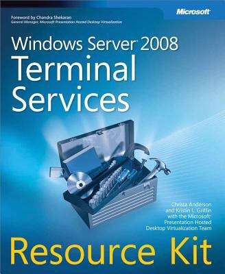 Windows Server® 2008 Terminal Services Resource Kit